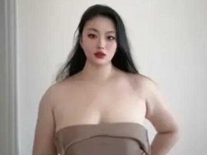 BBWBBWBBWBBWBBW40 身材颜值爆表，你值得拥有的完美身材